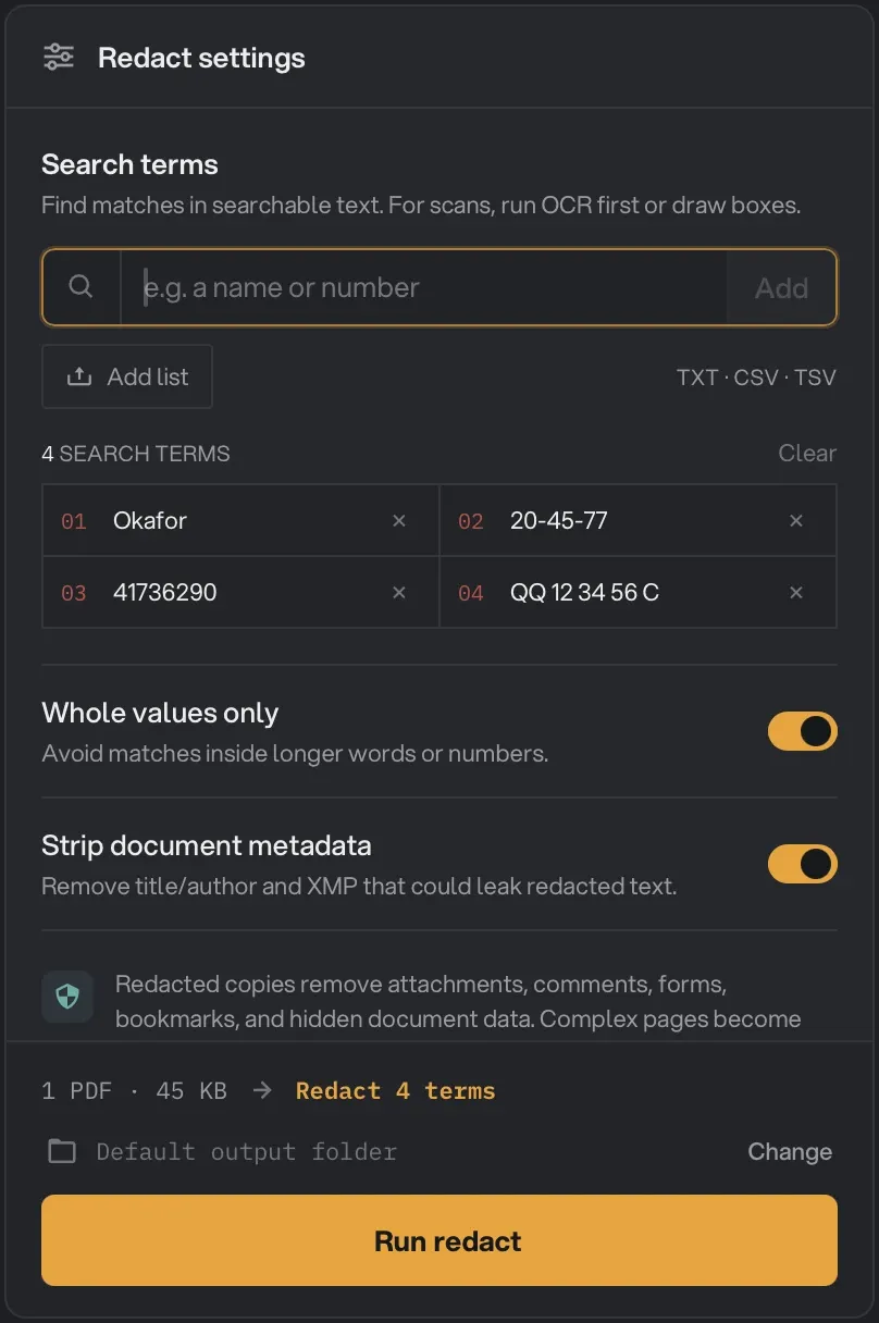 Redact settings with four search terms entered: Okafor, 20-45-77, 41736290 and QQ 12 34 56 C, with Whole values only and Strip document metadata on