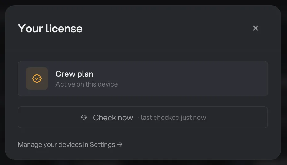 The Your license window after activation, showing Crew plan, Active on this device and a Check now button
