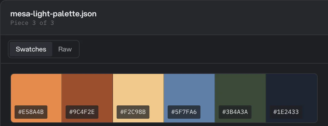 Palette result mesa-light-palette.json shown as six color swatches, from orange #E58A4B to navy #1E2433, with a Swatches and Raw toggle