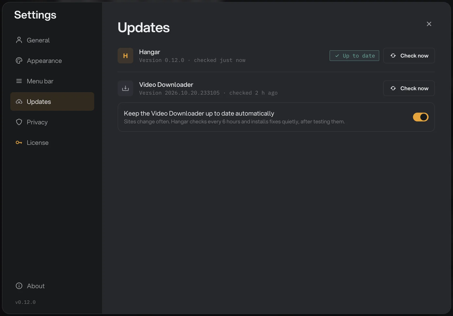 The Updates section of Hangar Settings showing Hangar version 0.12.0 up to date, a Check now button, and the Video Downloader row with automatic updates turned on